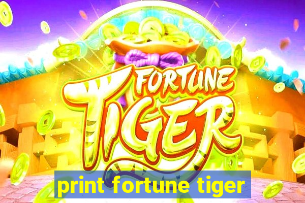 print fortune tiger